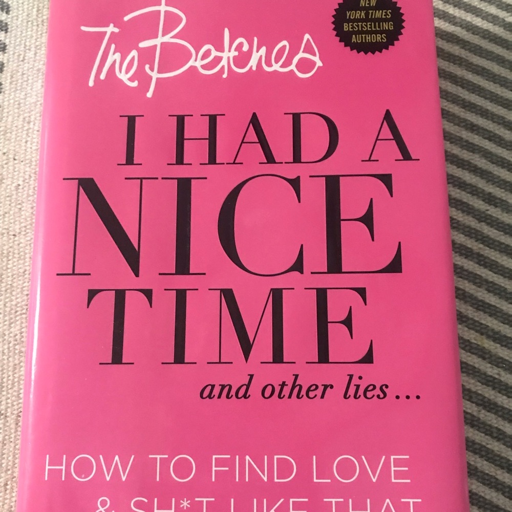 Betches: How to find love and other shit like that